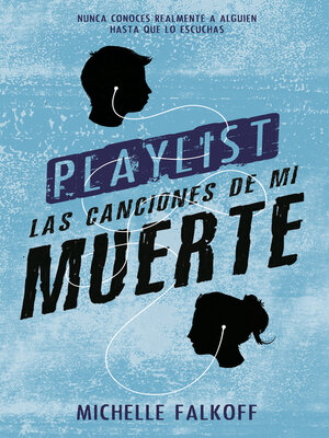 cover image of Playlist las canciones de mi muerte